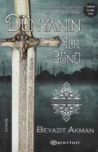 Dünyanın İlk Günü İmparatorluk - 1