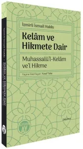 Kelam ve Hikmete Dair