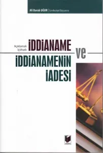 İddianame ve İddianamenin İadesi