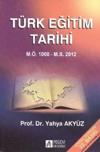 Türk Eğitim Tarihi (Yahya Akyüz)