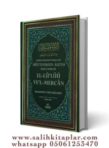 El Lülüü vel Mercan - Buhari ve Müslim İttifak Ettiği Hadisler