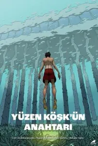 Yüzen Köşk’ün Anahtarı