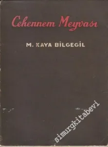 Cehennem Meyvası -        1944