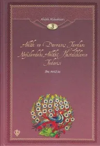 Ahlak ve Davranış Tarzları; Ahlak Klasikleri 3