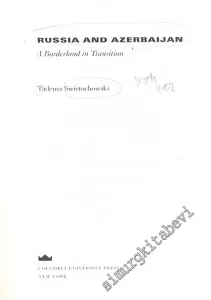 Russia and Azerbaijan - A Borderland in Transition FOTOKOPİ -