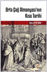 Orta Çağ Almanyası'nın Kısa Tarihi -         2022