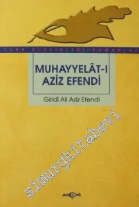 Muhayyelat-ı Aziz Efendi -        1999