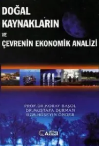 Doğal Kaynakların ve Çevrenin Ekonomik Analizi