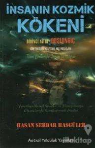 İnsanın Kozmik Kökeni