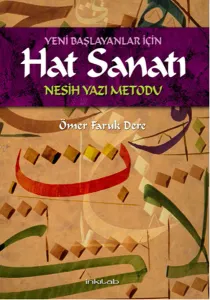 Yeni Başlayanlar İçin Hat Sanatı