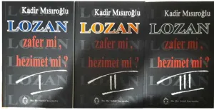 Lozan Zafer Mi, Hezimet Mi? (3 Cilt Takım)
