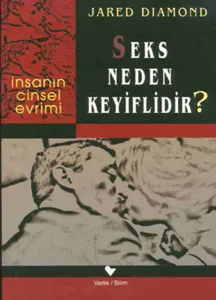 Seks Neden Keyiflidir?