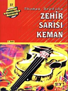 Zehir Sarısı Keman