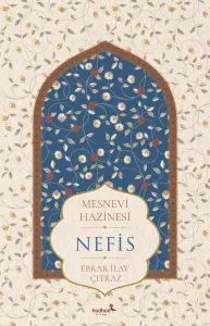 Mesnevî Hazinesi-Nefis