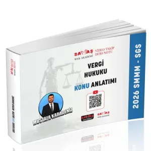 SMMM SGS Vergi Hukuku Video Takip Ders Notu Konu Anlatımı 2026