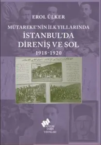 İstanbul'da Direniş Ve Sol