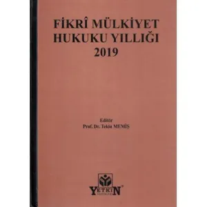 Fikri Mülkiyet Hukuku Yıllığı 2019