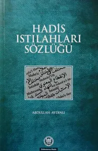 Hadis Istılahları Sözlüğü