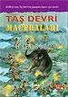 Taşdevri Maceraları