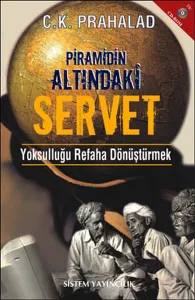 Pramidin Altındaki Servet; Yoksulluğu Refaha Dönüştürmek