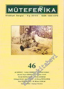 Müteferrika Kitabiyat Dergisi - Sayı: 46      Kış
