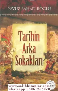 Tarihin Arka Sokakları