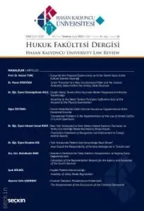 Hasan Kalyoncu Üniversitesi Hukuk Fakültesi Dergisi Sayı:18 Temmuz 2019