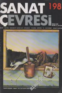 Sanat Çevresi Aylık Sanat Dergisi - Resim, Heykel, Dekoratif Sanatlar, Mimarlık, Tiyatro, Sinema, TV, Fotoğraf, Sanat Olayları - Sayı: 198      Nisan