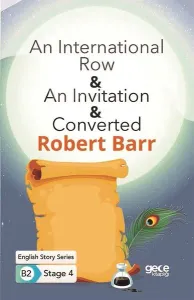 An International Row - An Invitation - Converted - English Story Series - B2 Stage 4