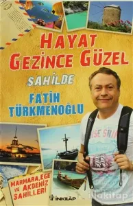 Hayat Gezince Güzel - Sahilde