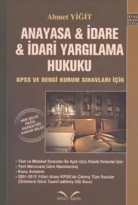 Anayasa - İdare - İdari Yargılama Hukuku