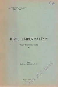 Kızıl İmperyalizm / Kızıl Emperyalizm 4: Sovyet Tenkitlerinin Cevabı -        1969