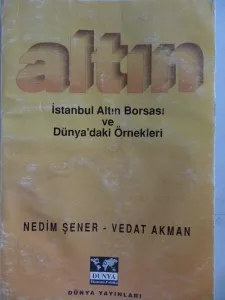 İstanbul Altın Borsası ve Dünya'daki Örnekleri
