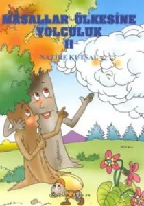 Masallar Ülkesine Yolculuk 2 Masallar Ülkesine Yolculuk 2