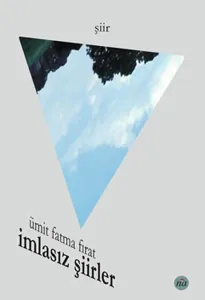 İmlasız Şiirler