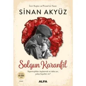 Solgun Karanfil - Sinan Akyüz