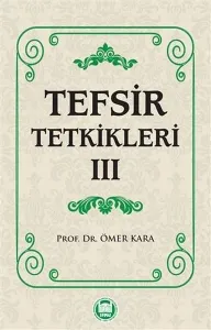 Tefsir Tetkikleri - III