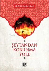 Şeytandan Korunma Yolu