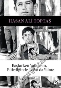 Başlarken Yalnızsın, Bitirdiğinde Daha da Yalnız -        2020