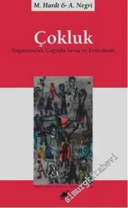 Çokluk: İmparatorluk Çağında Savaş ve Demokrasi -         2020
