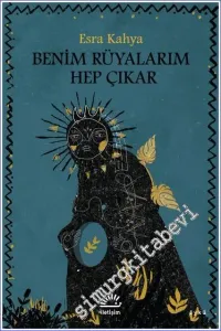 Benim Rüyalarım Hep Çıkar -