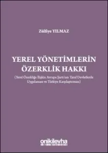 Yerel Yönetimlerin Özerklik Hakkı