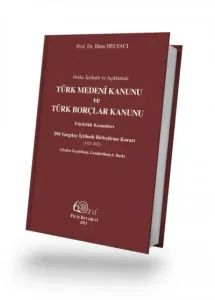 Türk Medeni Kanunu ve Türk Borçlar Kanunu