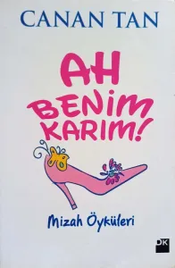 Ah Benim Karım! Ah Benim Kocam!