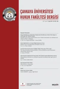 Çankaya Üniversitesi Hukuk Fakültesi Dergisi Cilt: 7 Sayı: 2 Ekim 2022
