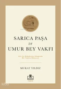 Sarıca Paşa ve Umur Bey Vakfı
