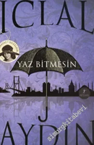 Yaz Bitmesin -