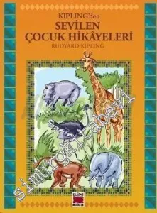 Kipling'den Sevilen Çocuk Hikayeleri -