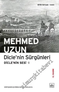 Dicle'nin Sesi 2: Dicle'nin Sürgünleri -