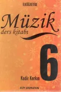 Müzik Ders Kitabı / 6. Sınıf